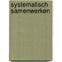 Systematisch samenwerken
