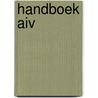 Handboek AIV door C. Yap