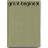 Gront-beginsel by A. Pettinga