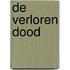 De verloren dood