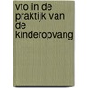 VTO in de praktijk van de kinderopvang door M. Albeda-Jaartsveld