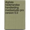 Digitale Nederlandse handleiding MediaStudio Pro version 5.0 by K.M. Rodenburg