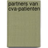 Partners van CVA-patienten by L.M. Schure
