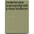 Nederlandse taalvaardigheid turkse kinderen