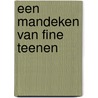 Een mandeken van fine teenen door M.G. van Pot-van Regteren Altena