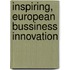 Inspiring, European bussiness innovation