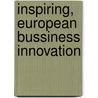 Inspiring, European bussiness innovation door J. Donkers