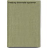 Treasury-informatie-systemen door R. Koster
