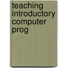 Teaching introductory computer prog door Merrienboer