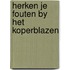 Herken je fouten by het koperblazen