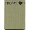 Racketrijm door J. den Admirant