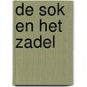 De sok en het zadel door J.P. Meijers