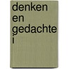 Denken en gedachte i door Mees