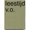 Leestijd v.o. door M. van Eijk