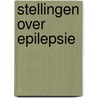 Stellingen over epilepsie door Persyn