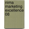 NIMA Marketing Excellence 08 door Nima, Nederlands Instituut voor Marketing