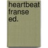 Heartbeat franse ed.