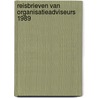 Reisbrieven van organisatieadviseurs 1989 door Onbekend