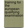 Training for the European Qualifying Examination door J. Hoekstra
