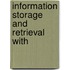 Information storage and retrieval with