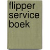 Flipper service boek door de G. Jager
