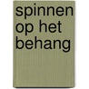 Spinnen op het behang door Onbekend