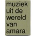 Muziek uit de wereld van Amara