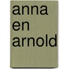 Anna en Arnold door A. Labrie
