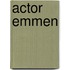 ACTOR Emmen