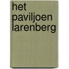 Het paviljoen Larenberg door K. Loeff