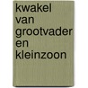 Kwakel van grootvader en kleinzoon door Meekel