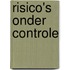 Risico's onder controle