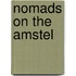 Nomads on the Amstel