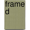 Frame d door P. Downsbrough