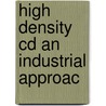 High density cd an industrial approac door Bernard Verhoeven