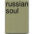 Russian Soul