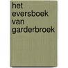 Het Eversboek van Garderbroek door H. Van Maanen