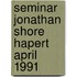 Seminar jonathan shore hapert april 1991