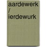 Aardewerk / ierdewurk door H. Wind