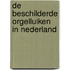 De beschilderde orgelluiken in Nederland
