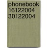 Phonebook 16122004 30122004 door J. Mast