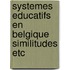 Systemes educatifs en belgique similitudes etc