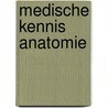 Medische kennis anatomie by Erkens