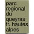 Parc regional du queyras fr. hautes alpes