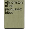Ethnohistory of the Paugussett tribes door F. Wojciechowski