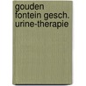 Gouden fontein gesch. urine-therapie by Lydia Kroon
