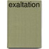 Exaltation