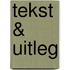 Tekst & uitleg