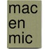 Mac en Mic