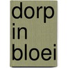 Dorp in bloei door J. van der Ark